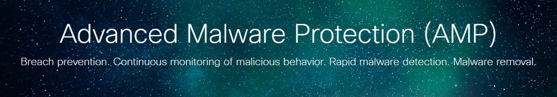 Cisco Advanced Malware Protection