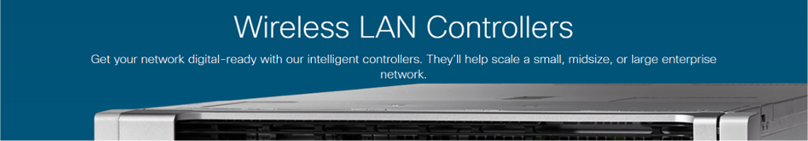 Cisco Wireless Controllers